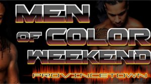 Men of Color Weekend Provincetown