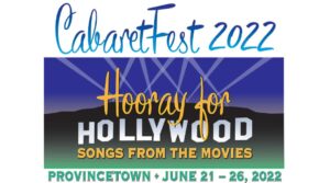 Cabaretfest Provincetown 2022