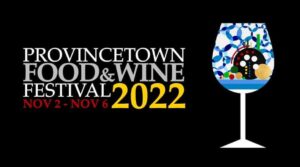 Provincetown Food and Wine Festival