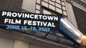 Provincetown International Film Festival 2022