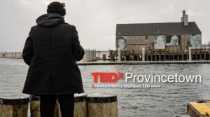 TEDxProvincetown 2022