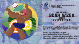 1st Annual Bear Week Rugby Invitational Ptown