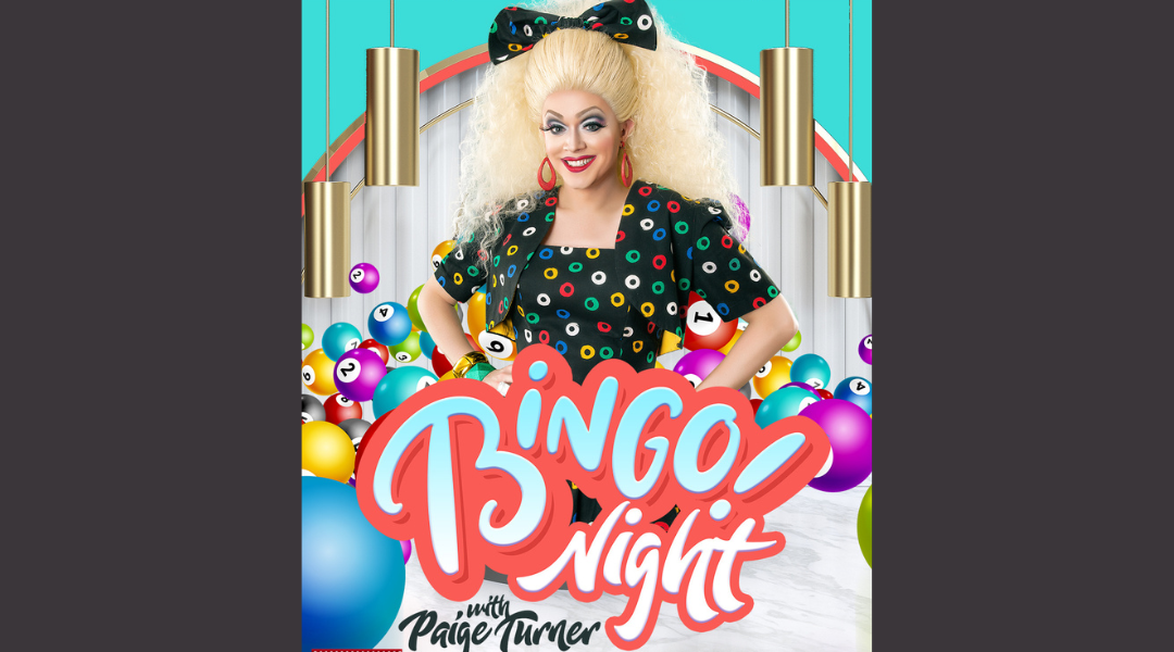 Bingo Night With Paige Turner Ptownie