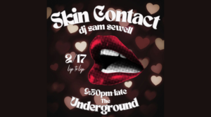 Skin Contact @ The Underground