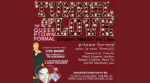 Tunnel of Love - The Queer Ptown Formal